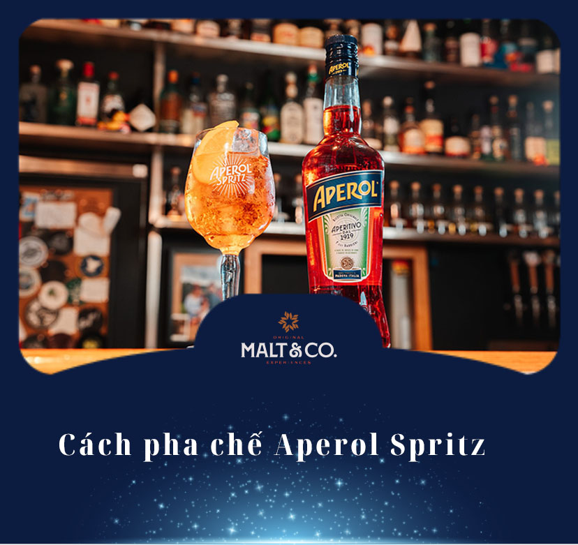 Cách pha chế Aperol Spritz – Thức uống dành cho người “năng động, trẻ trung”