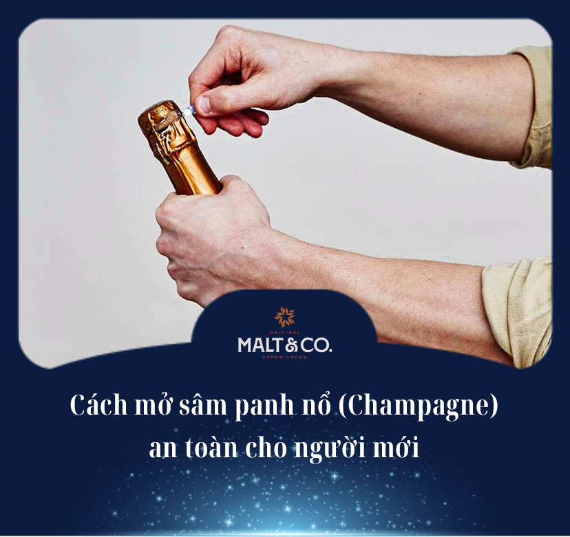 Cách mở sâm panh nổ (Champagne) an toàn cho người mới
