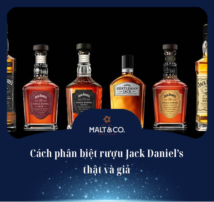 Cách phân biệt rượu Jack Daniel’s thật và giả 