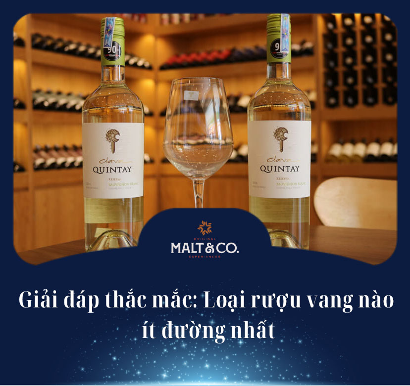 Giải đáp thắc mắc: Loại rượu vang nào ít đường nhất 