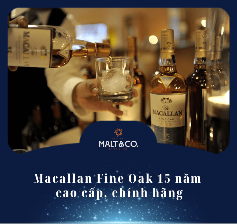 Macallan Fine Oak 15 năm cao cấp, chính hãng