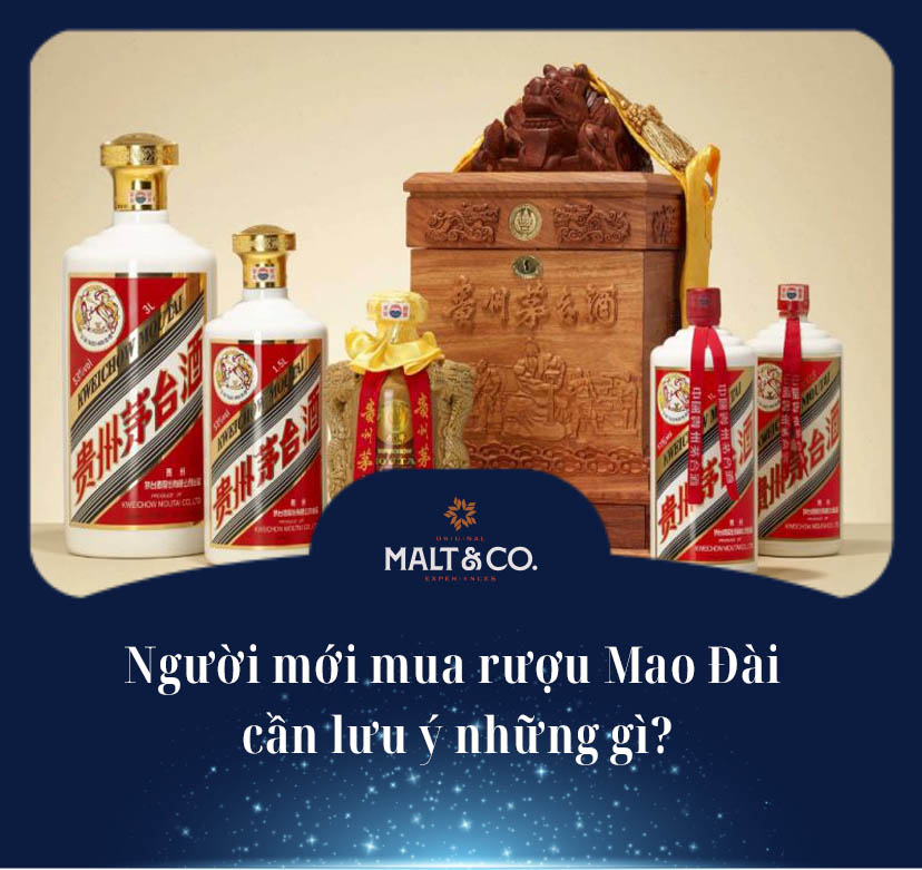 Người mới mua rượu Mao Đài cần lưu ý những gì?
