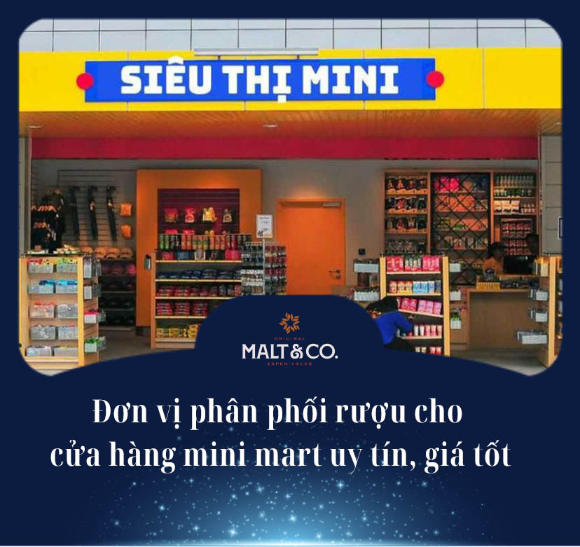 Đơn vị phân phối rượu cho cửa hàng mini mart uy tín, giá tốt