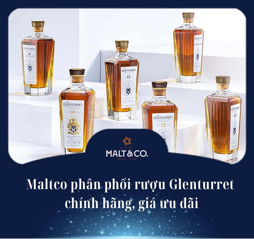 Maltco phân phối rượu Glenturret chính hãng, giá ưu đãi