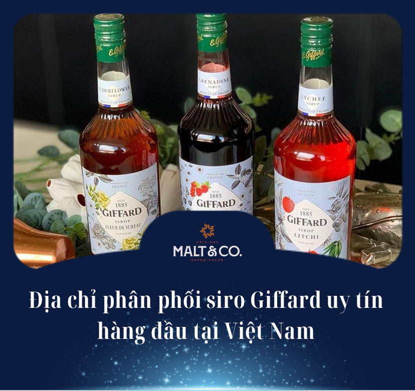 Địa chỉ phân phối siro Giffard uy tín hàng đầu tại Việt Nam