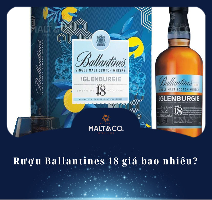 Rượu Ballantines 18 giá bao nhiêu?