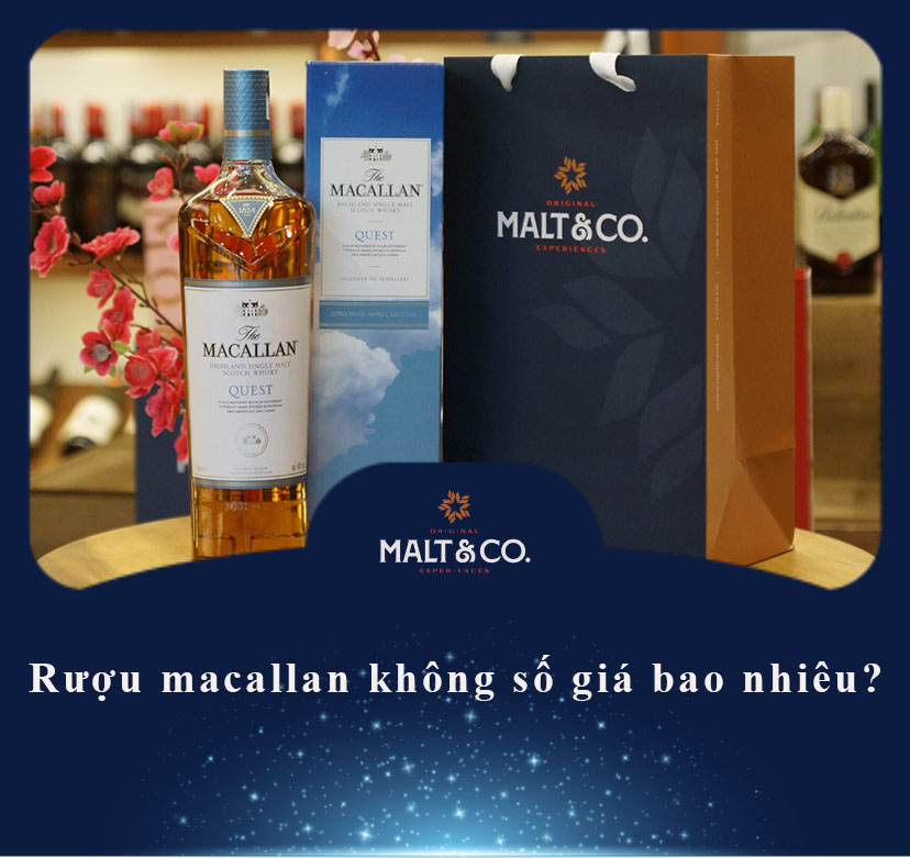 Rượu macallan không số giá bao nhiêu? 