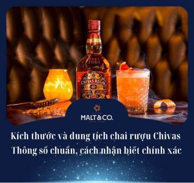 Kích thước và dung tích chai rượu Chivas: Thông số chuẩn, cách nhận biết chính xác