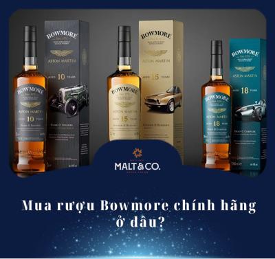 Mua rượu Bowmore chính hãng ở đâu?