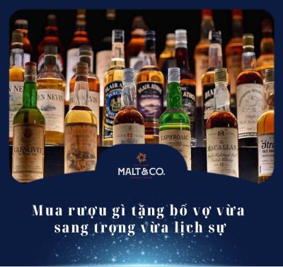 Mua rượu gì tặng bố vợ vừa sang trọng vừa lịch sự