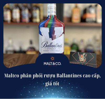Maltco phân phối rượu Ballantines cao cấp, giá tốt