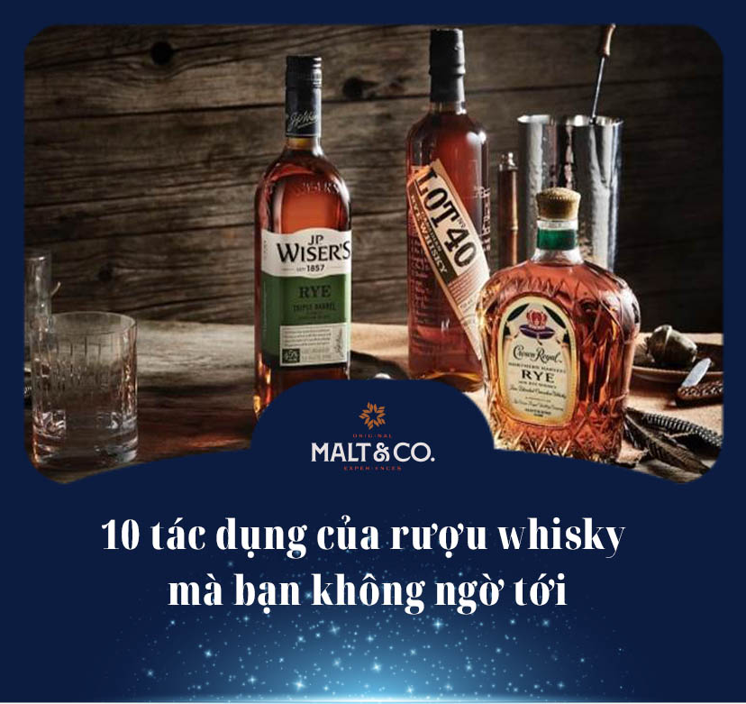 10 tác dụng của rượu whisky mà bạn không ngờ tới